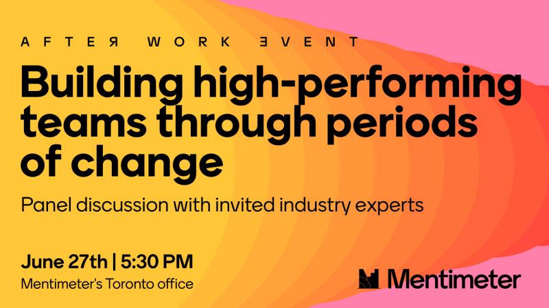 Panel discussion hosted by Mentimeter on June 27, 2023. Topic: https://mentimeter-ab.confetti.events/building-high-performing-teams