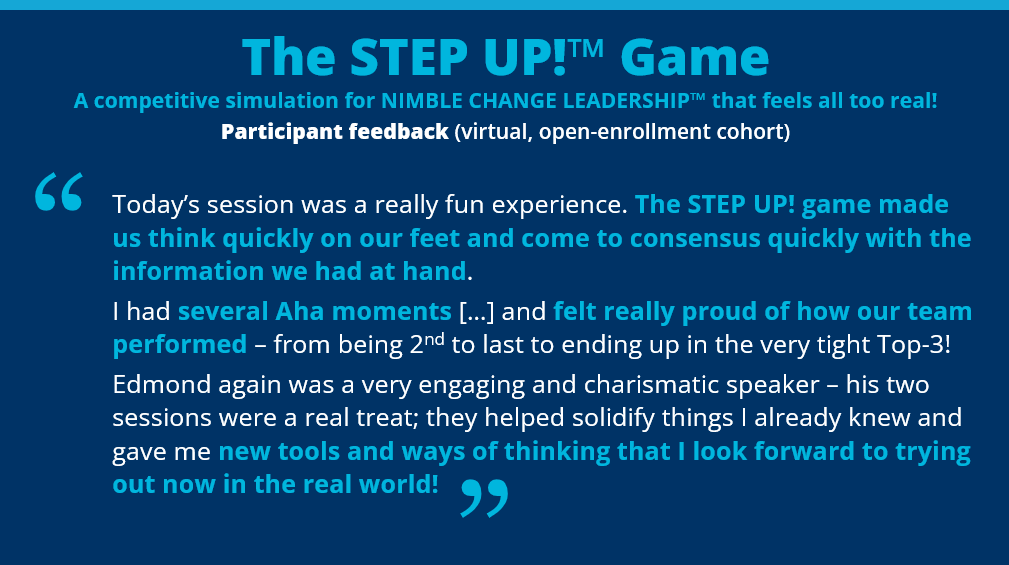 Sample participant testimonial | STEP UP!™ Game simulation by ORCHANGO