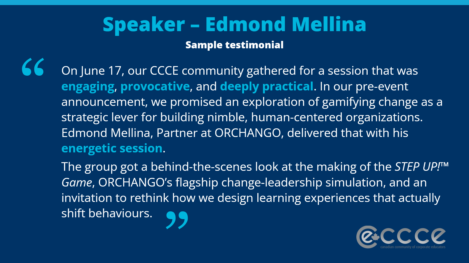 Testimonial by CCCE - the Canadian Community of Corporate Educators - following Edmond Mellina's speech in June 2026